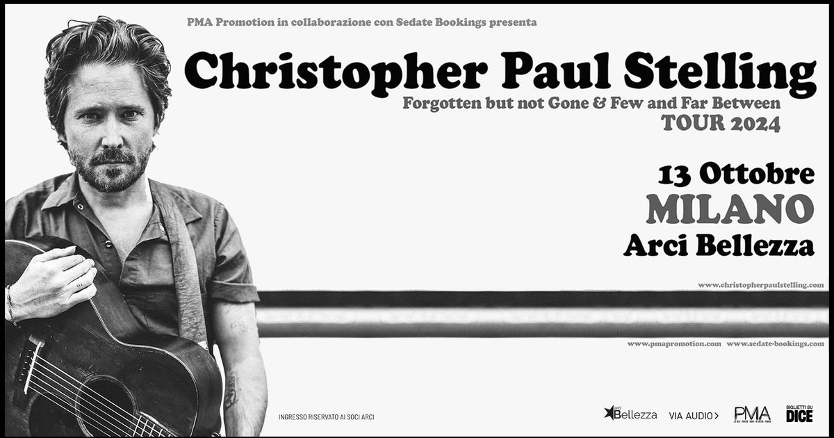 Christopher Paul Stelling | Milano, Arci Bellezza