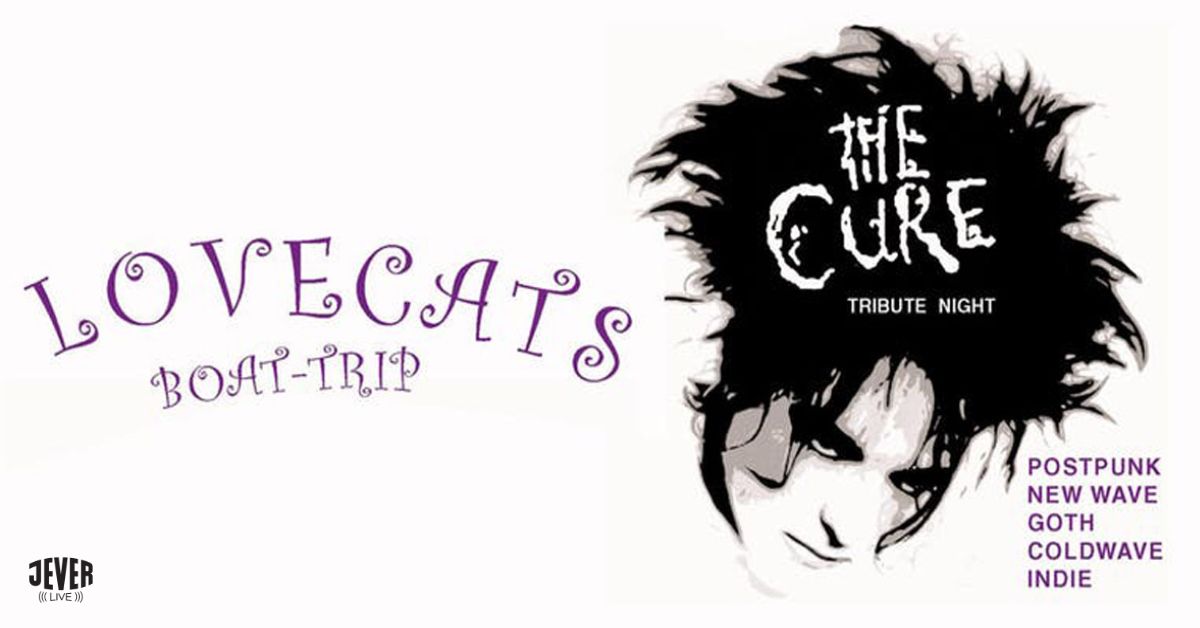 LOVECATS - THE CURE HELLOWEEN-TRIBUTE