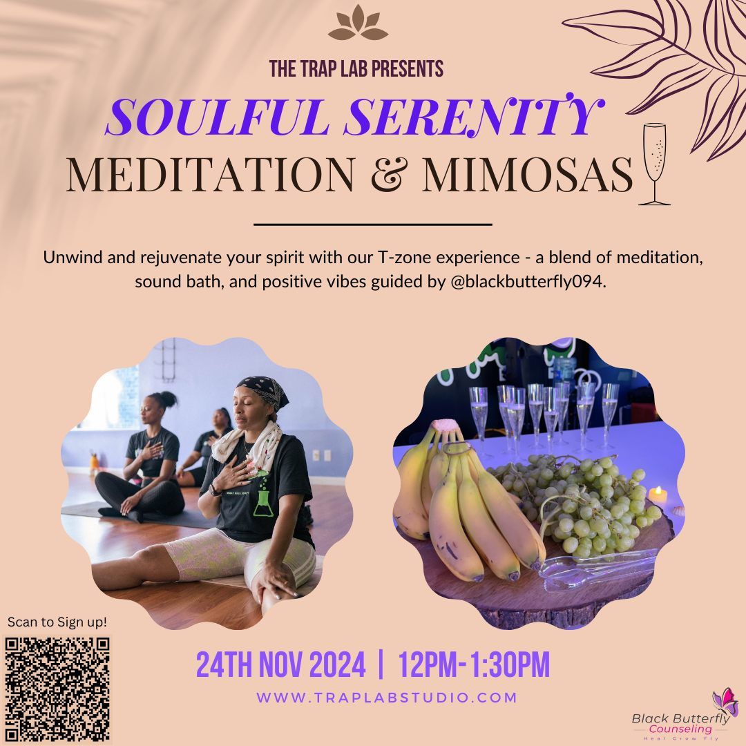 SOULFUL SERENITY | Meditation & Mimosas