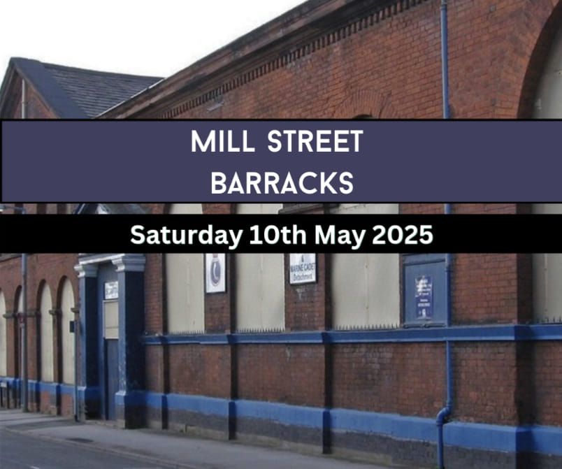 Mill Street Barracks \u00a340 pp