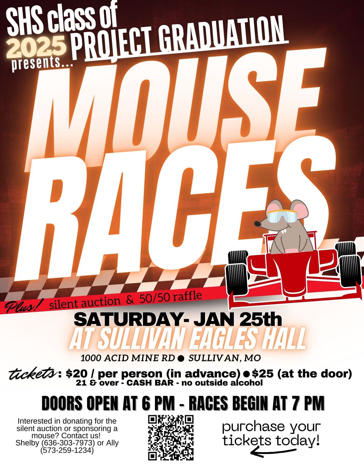 MOUSE RACES hosted by: SHS class of 2025 