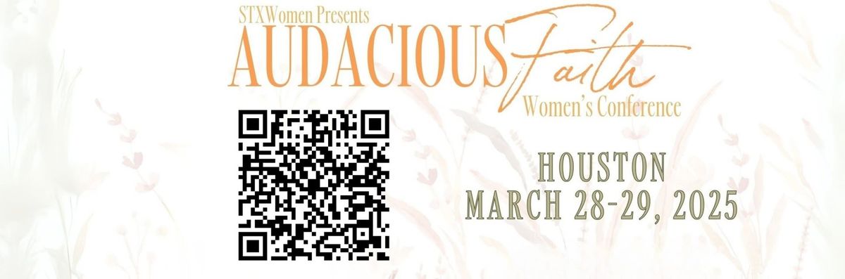 Audacious Faith Women's Conference