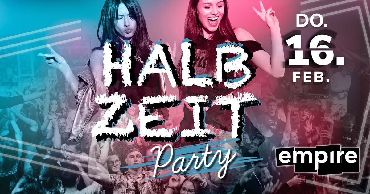 HALBZEITPARTY | DO 13.02.