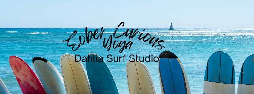 Sober Curious Yoga at Dahlia Surf Studio