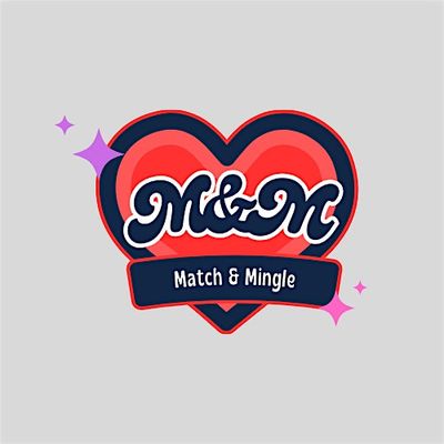 Match & Mingle