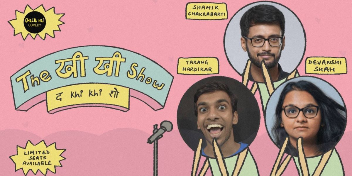 The Khi Khi Show ft. Shamik, Tarang & Devanshi