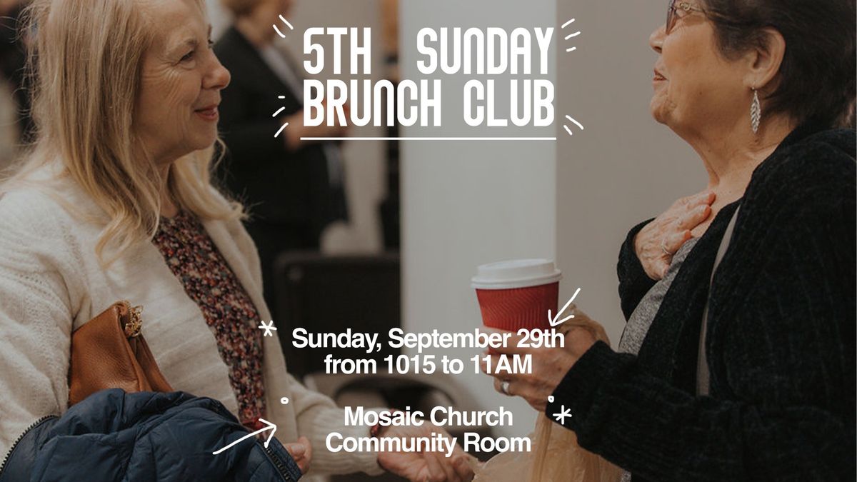 5th Sunday Brunch Club