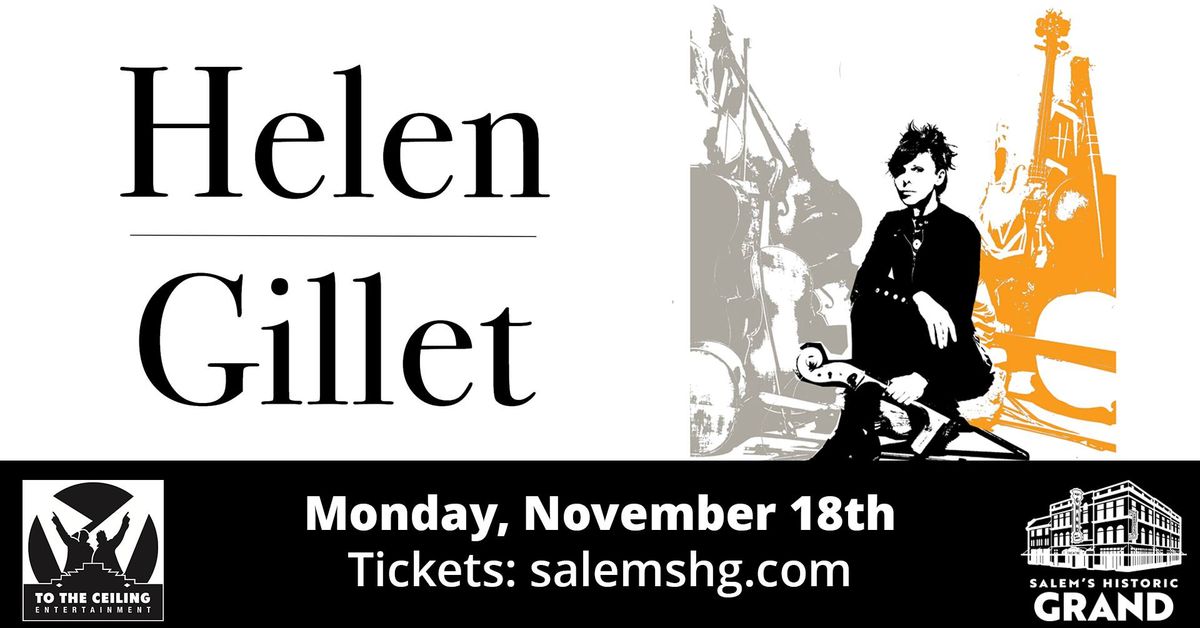 Helen Gillet at Historic Grand Theater (Salem, OR) 