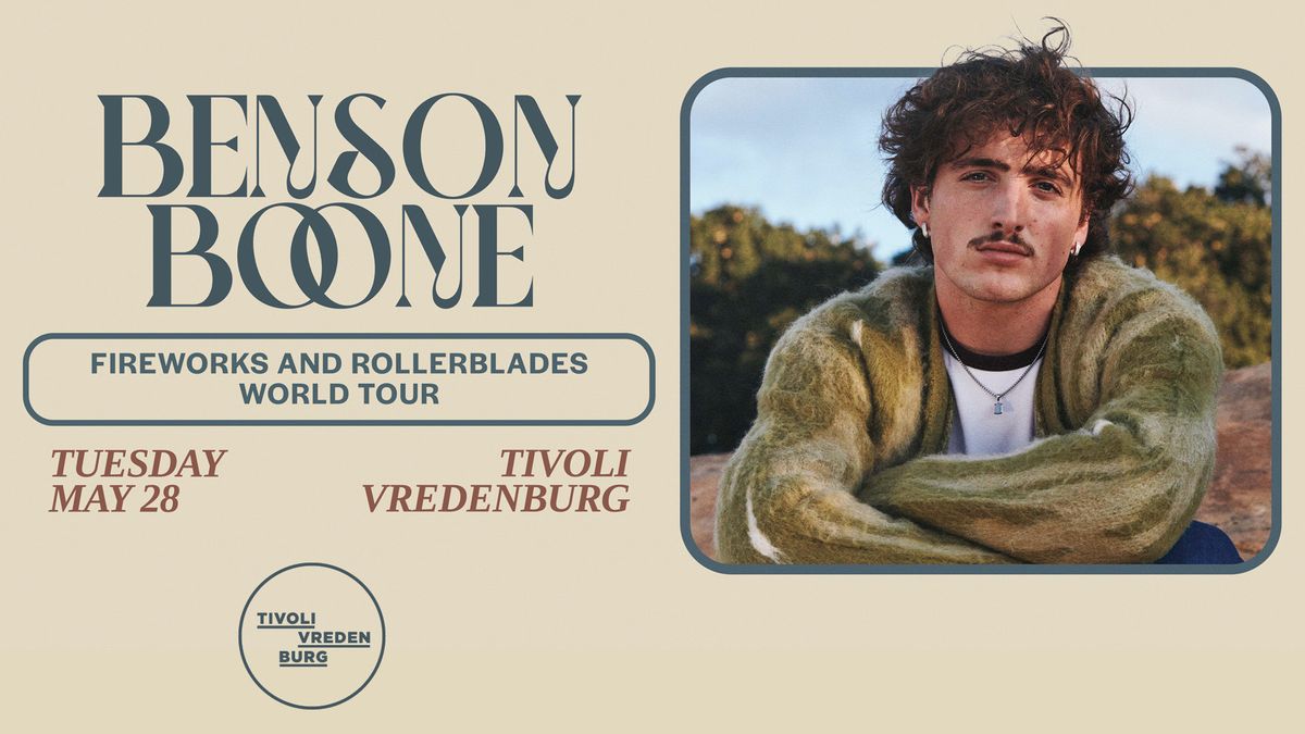Benson Boone in Ronda | TivoliVredenburg