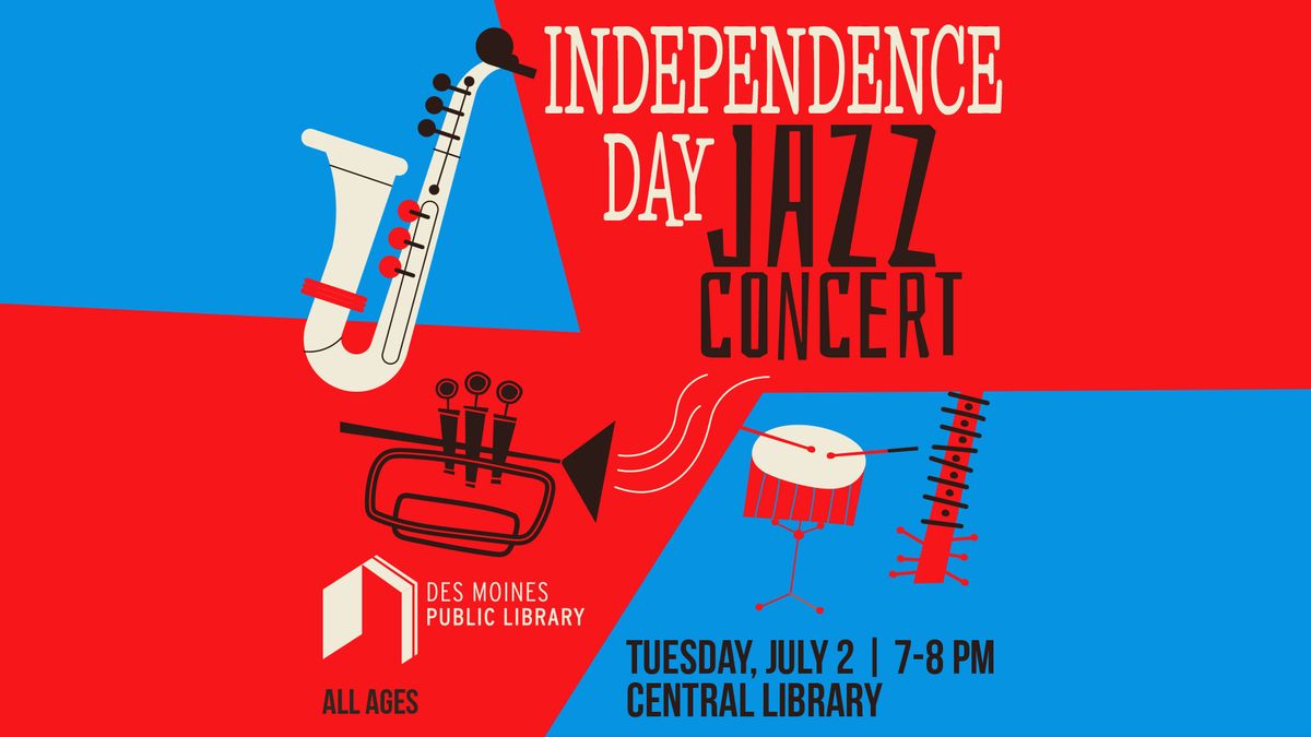 Independence Day Jazz Concert