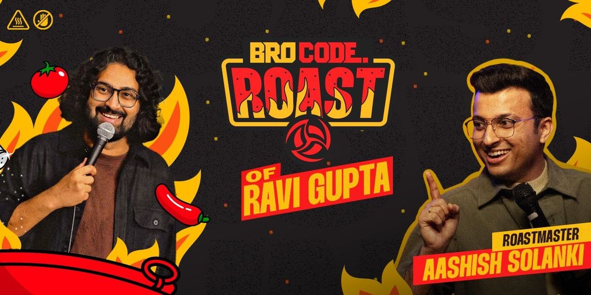 BroCode Roast of Ravi Gupta