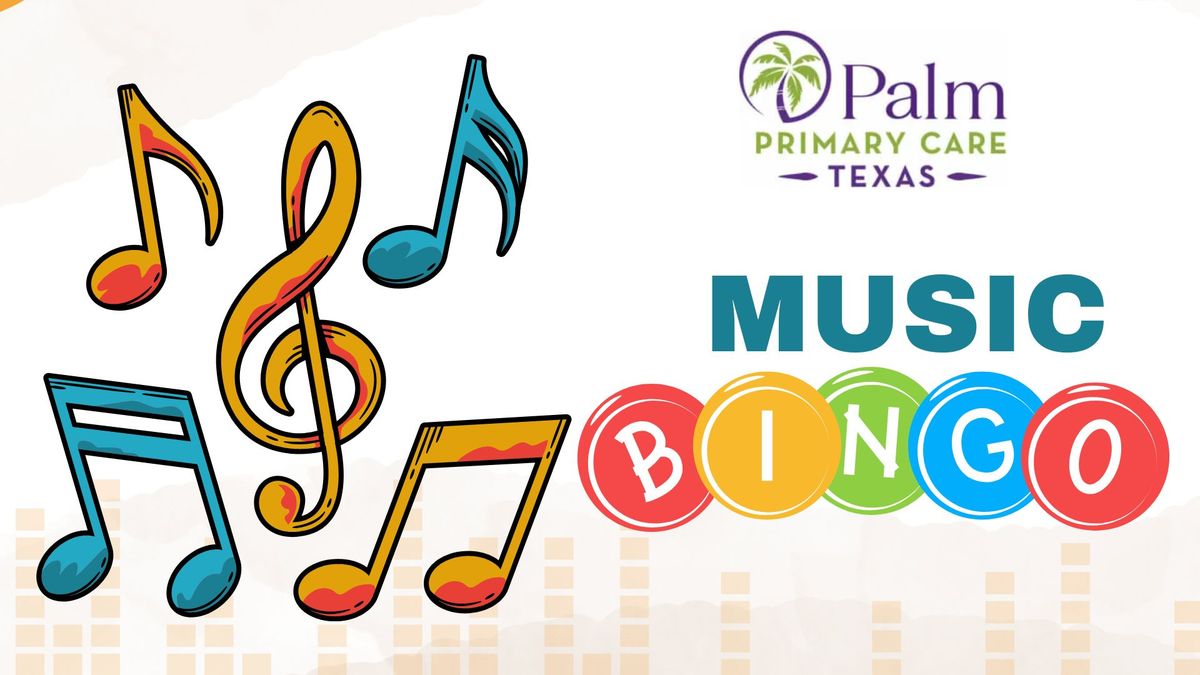 Music BINGO with Palm Primary Care