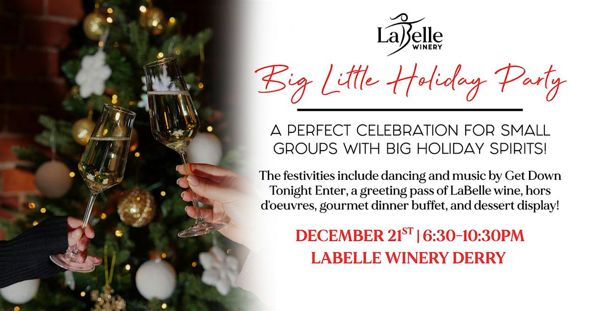 Big Little Holiday Party at LaBelle Winery Derry