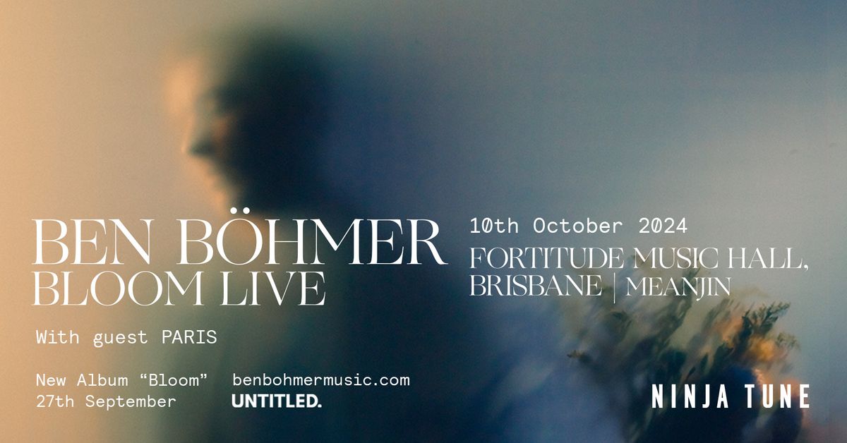 Ben B\u00f6hmer - Bloom Live Brisbane