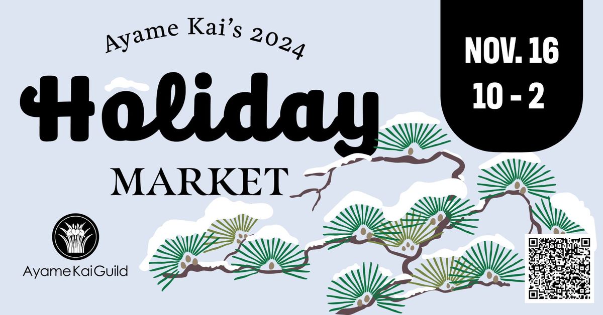 Ayame Kai Holiday Market 