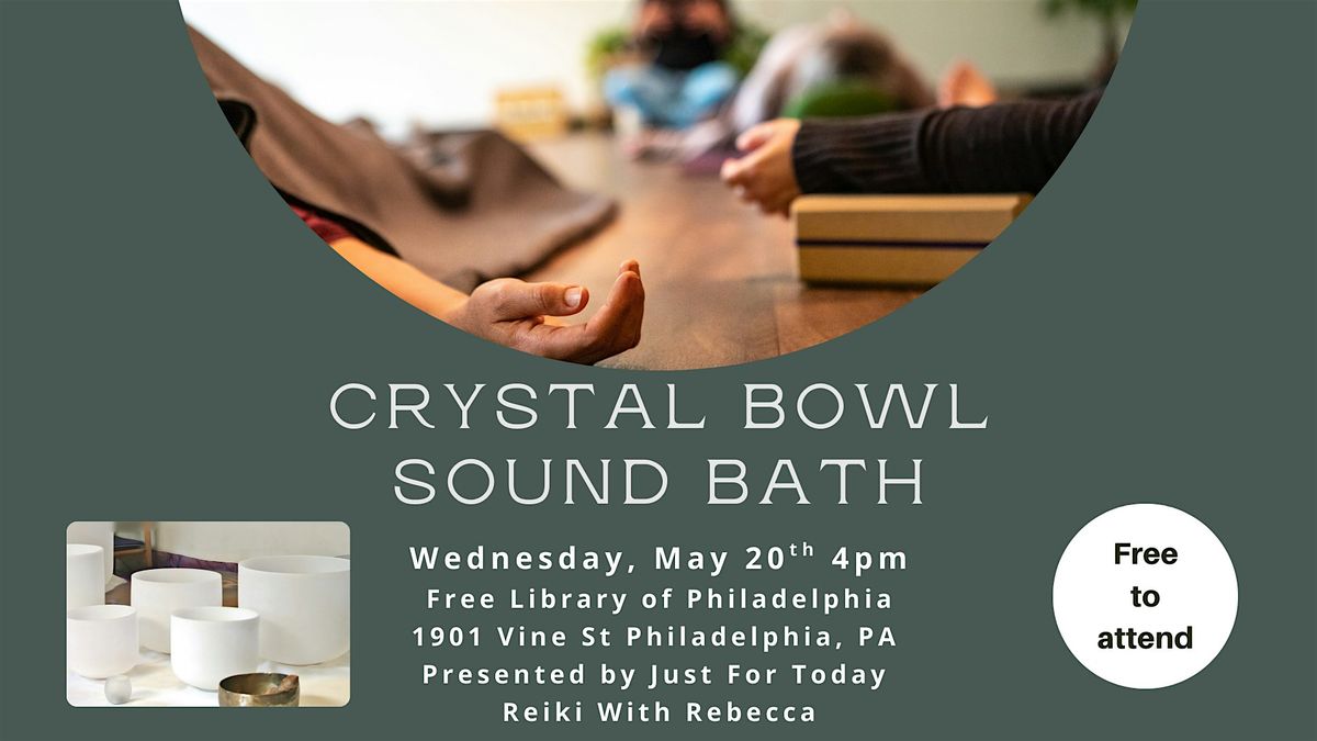 Crystal Bowl Sound Bath