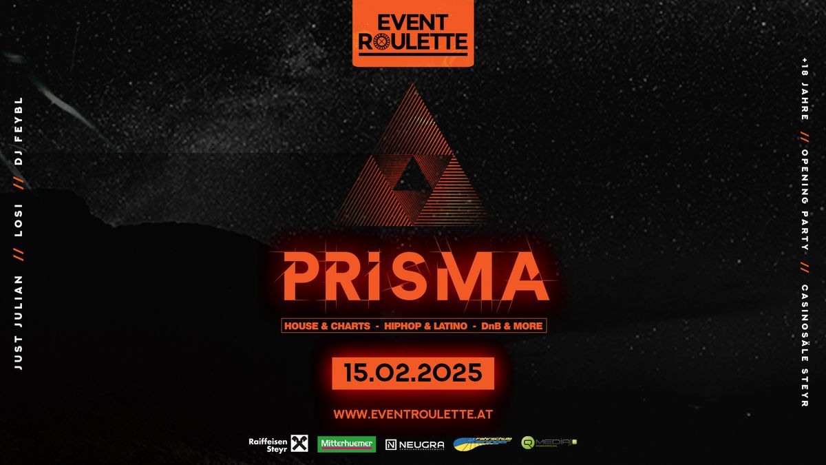 Event Roulette Opening Party - PRISMA\ud83d\udccd Casinos\u00e4le Steyr