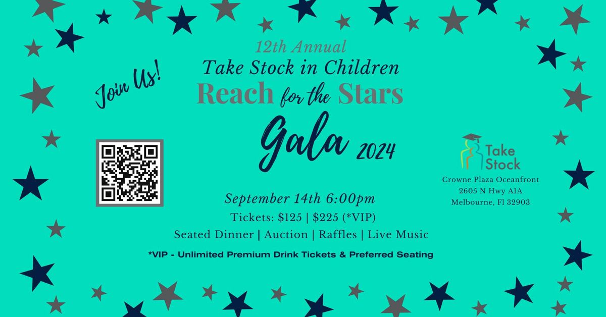 12th Annual Reach for the Stars Gala