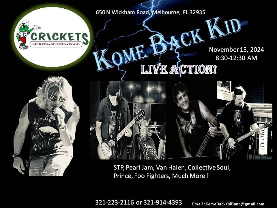 Kome Back Kid Rocks Crickets (Melbourne)