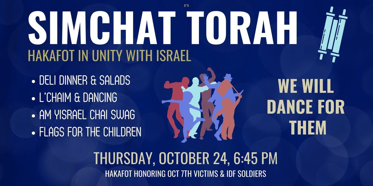 Simchat Torah Celebrations - Delicious Deli Dinner and Dancing