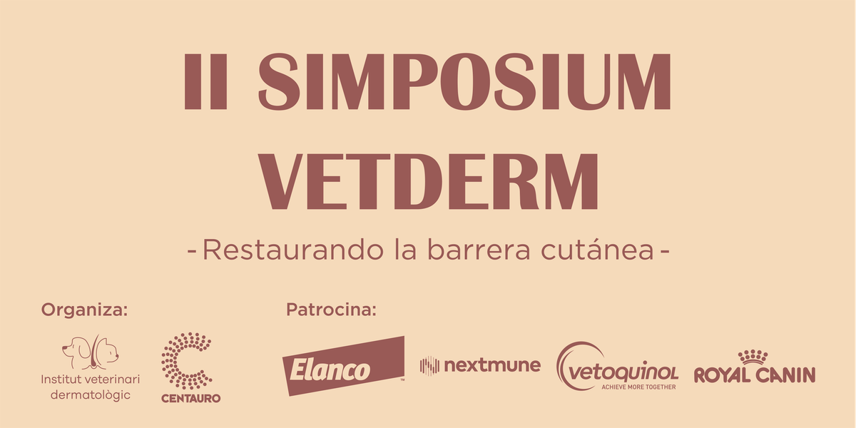 II Simposium Vetderm - Restaurando la barrera cut\u00e1nea