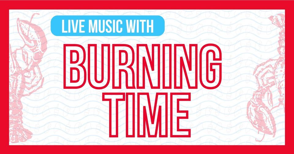 Live Music with Burning Time