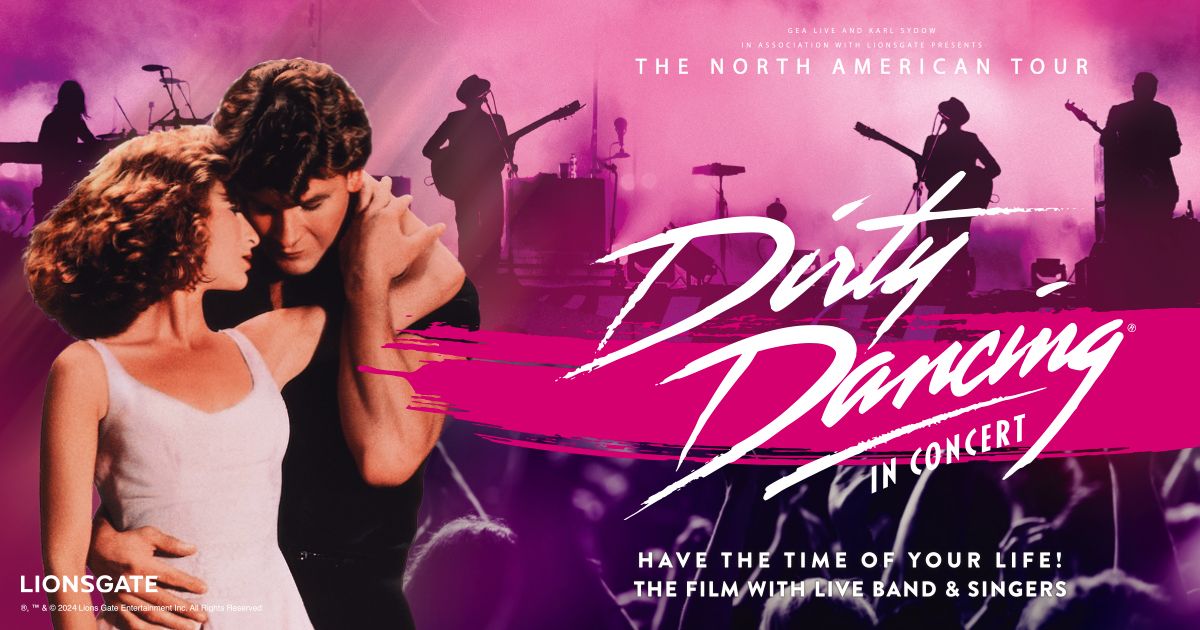 Dirty Dancing in Concert