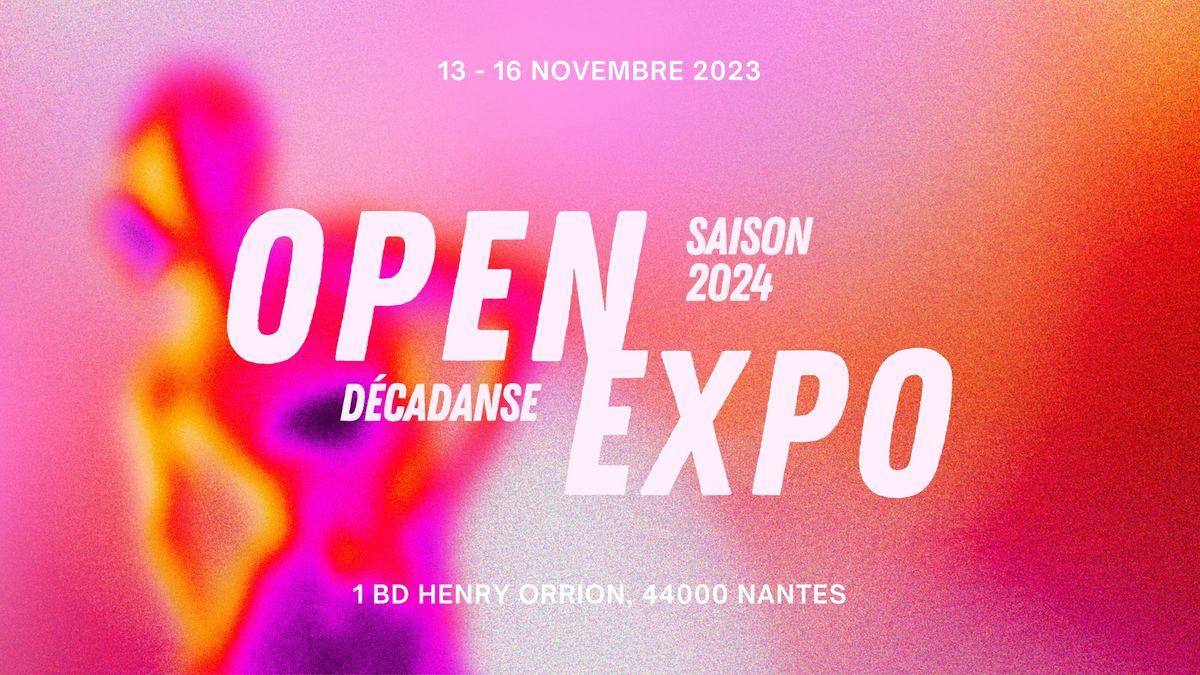 Open Expo \u00e0 D\u00e9cadanse, premi\u00e8re \u00e9dition