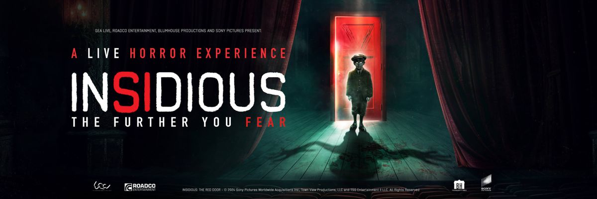 Insidious: The Further You Fear - San Francisco