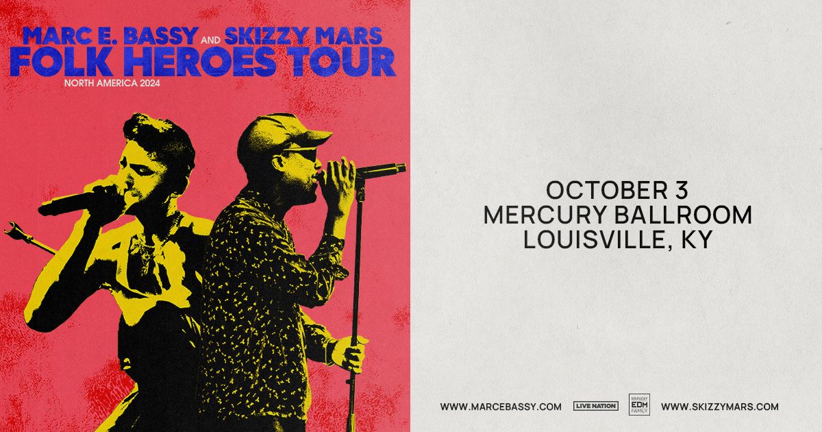 Marc E. Bassy & Skizzy Mars Present: Folk Heroes North America 2024