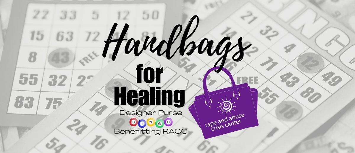 Handbags for Healing\u2014Designer Purse BINGO