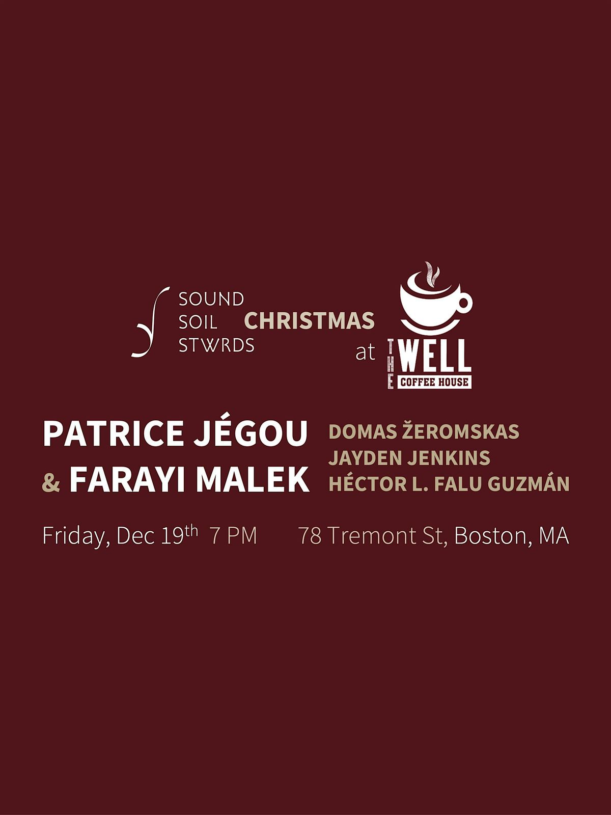Sound Soil Stwrds Christmas at The Well feat. Patrice J\u00e9gou & Farayi Malek