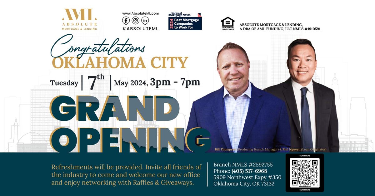 Grand Opening - Absolute Mortgage & Lending Oklahoma City