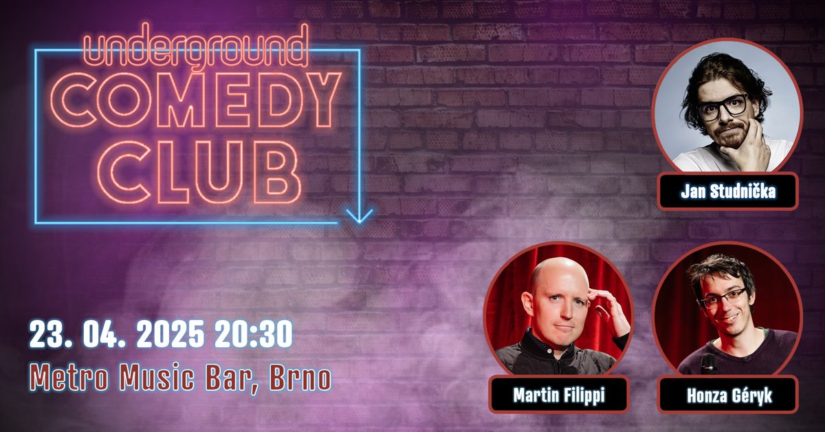 Underground COMEDY CLUB v Brn\u011b