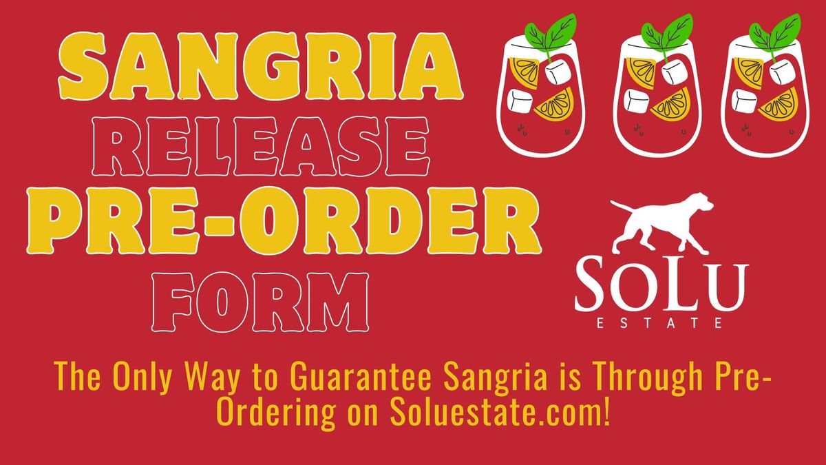 Sangria Release Party Pre-Order Form!