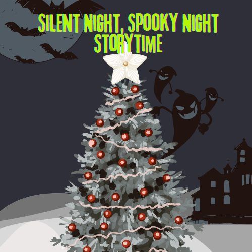 Silent Night, Spooky Night