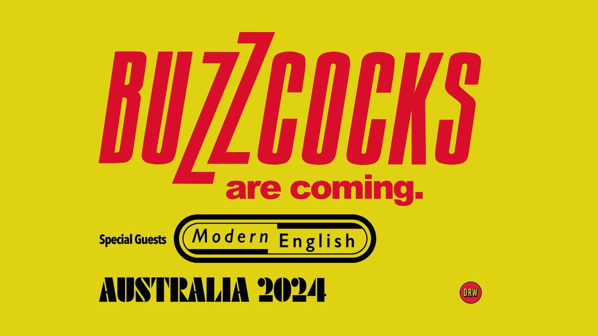 BUZZCOCKS with SPECIAL GUESTS MODERN ENGLISH | SATURDAY 2ND NOVEMBER | NORTHCOTE THEATRE, MELBOURNE