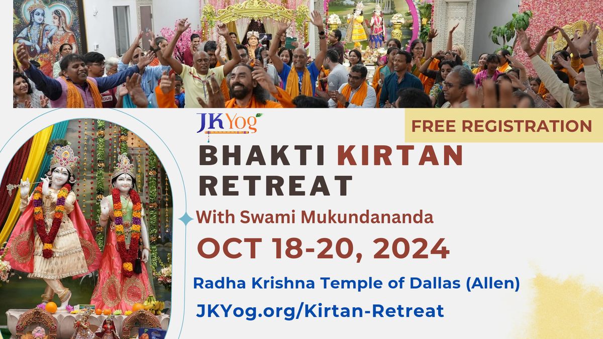 Bhakti Kirtan Retreat with Swami Mukundananda