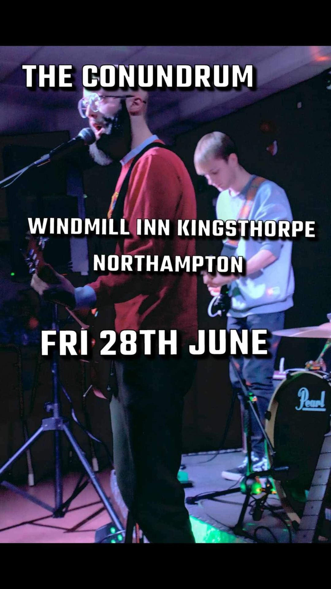 The Conundrum @ The Windmill, Kingsthorpe 