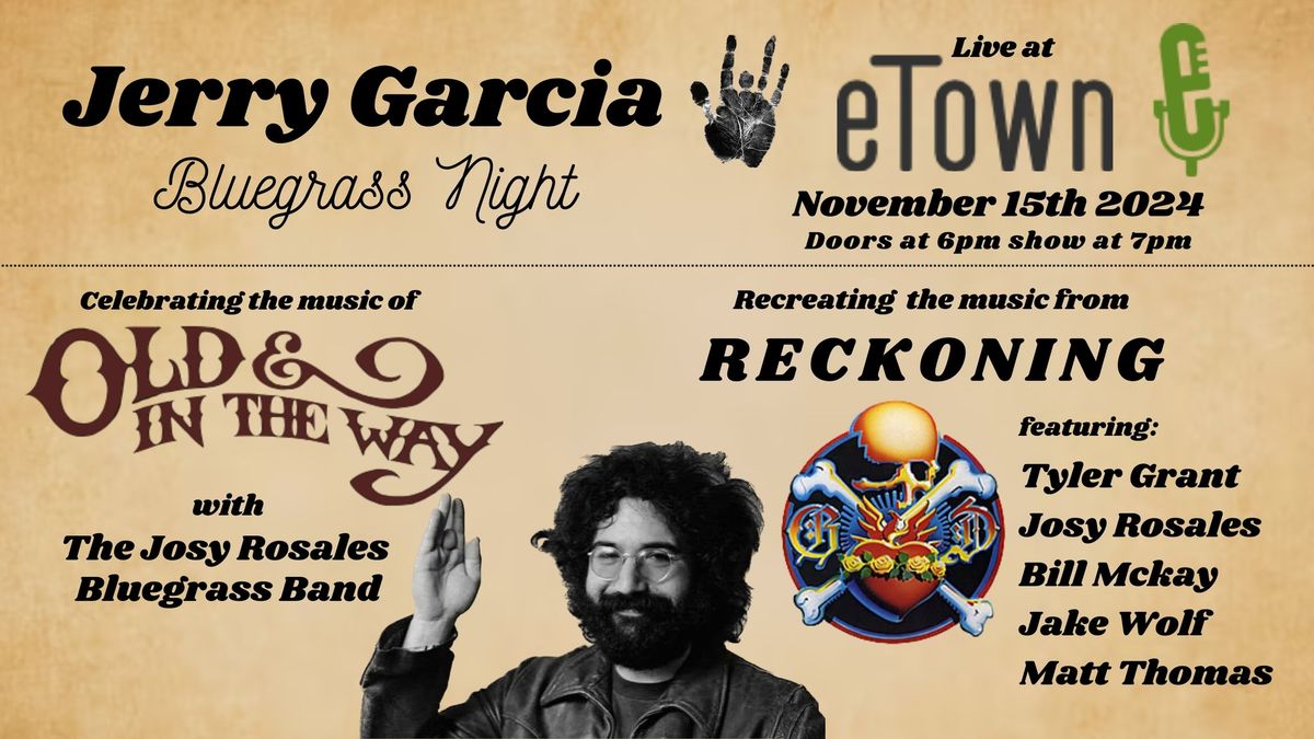 Jerry Garcia Bluegrass Night