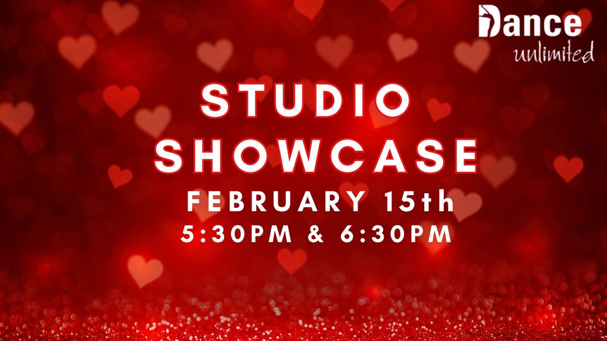 Studio Showcase # - February 15th