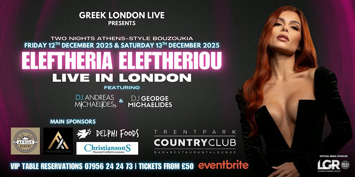 Eleftheria Eleftheriou LIVE in London!