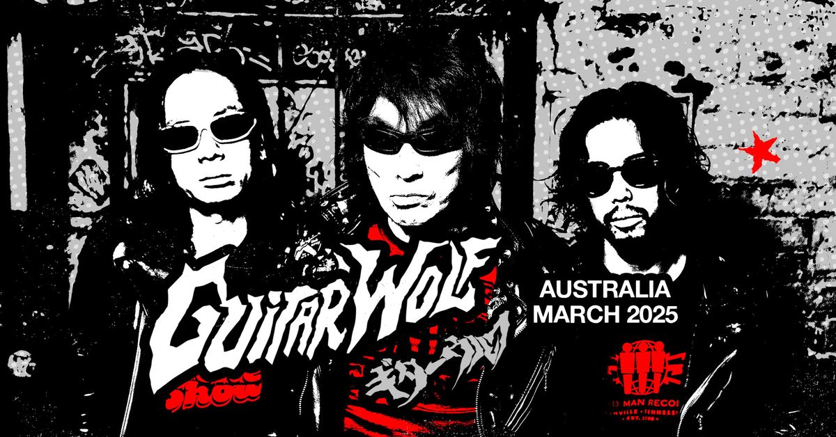 GUITAR WOLF, The Prize, The States - The Curtin, Melbourne