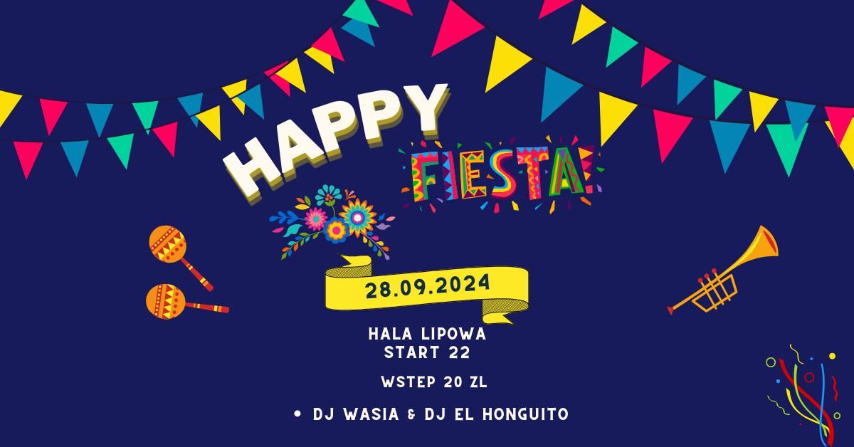 HAPPY FIESTA ? | DJ WASIA & DJ HONGUITO 