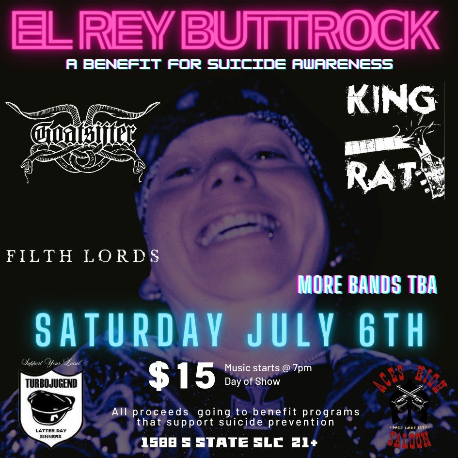 El Rey Buttrock - Fundraiser show for Suicide Awareness