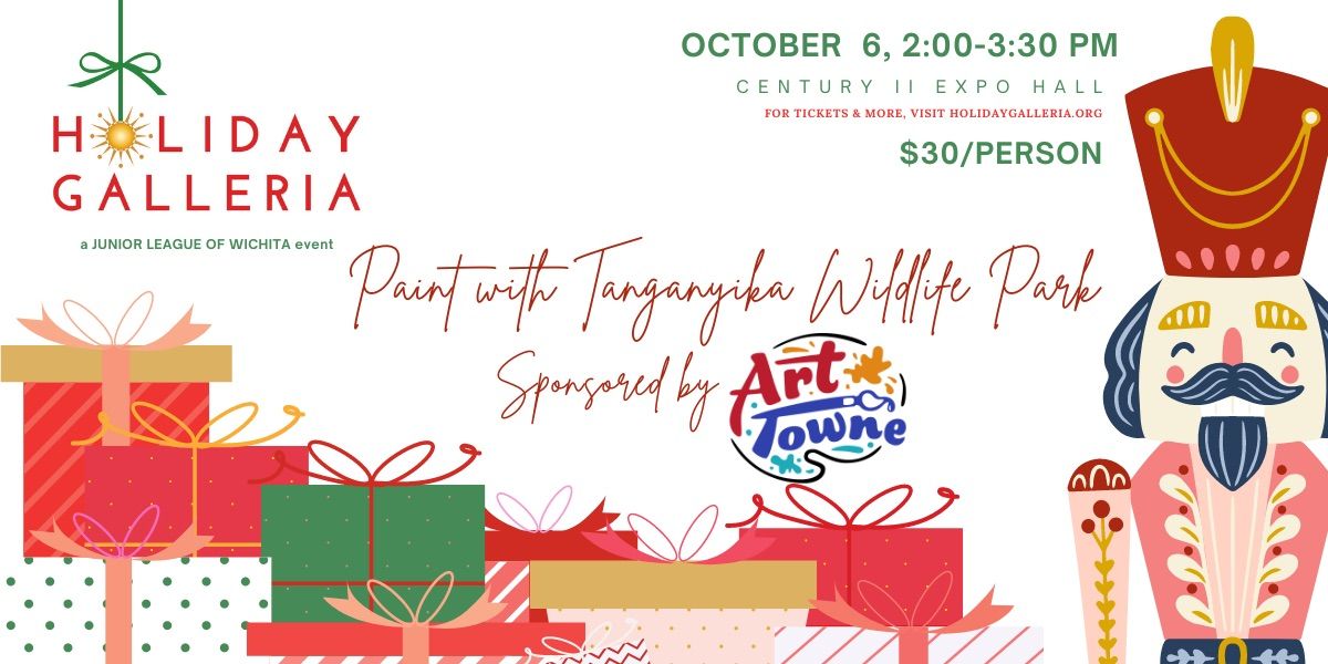 \ud83c\udf84Holiday Galleria 2024 \u2022 Paint with Tanganyika Wildlife Park \ud83c\udf84