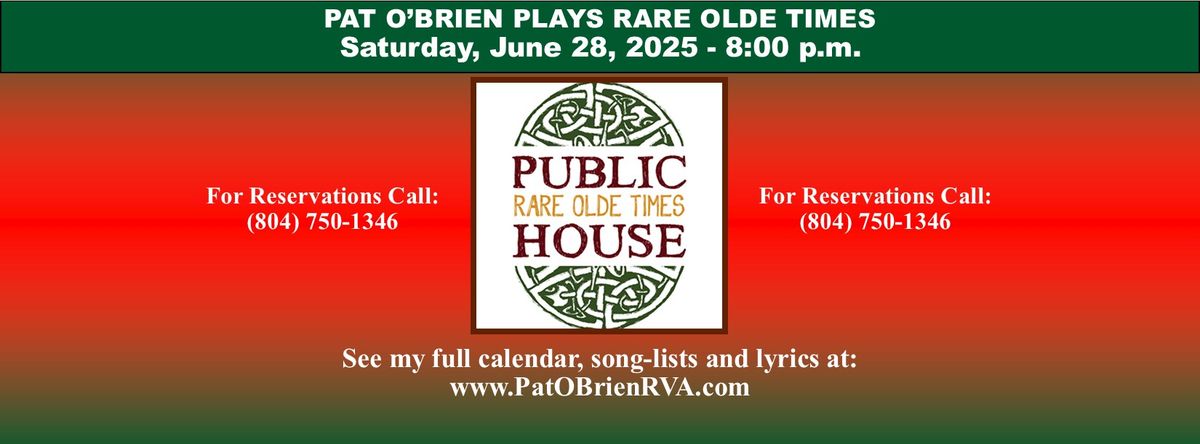 Pat O'Brien Live at Rare Olde Times Public House