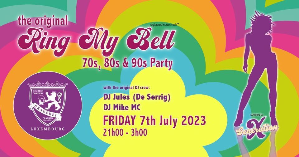 RING MY BELL - The original 70s, 80s & 90s Party