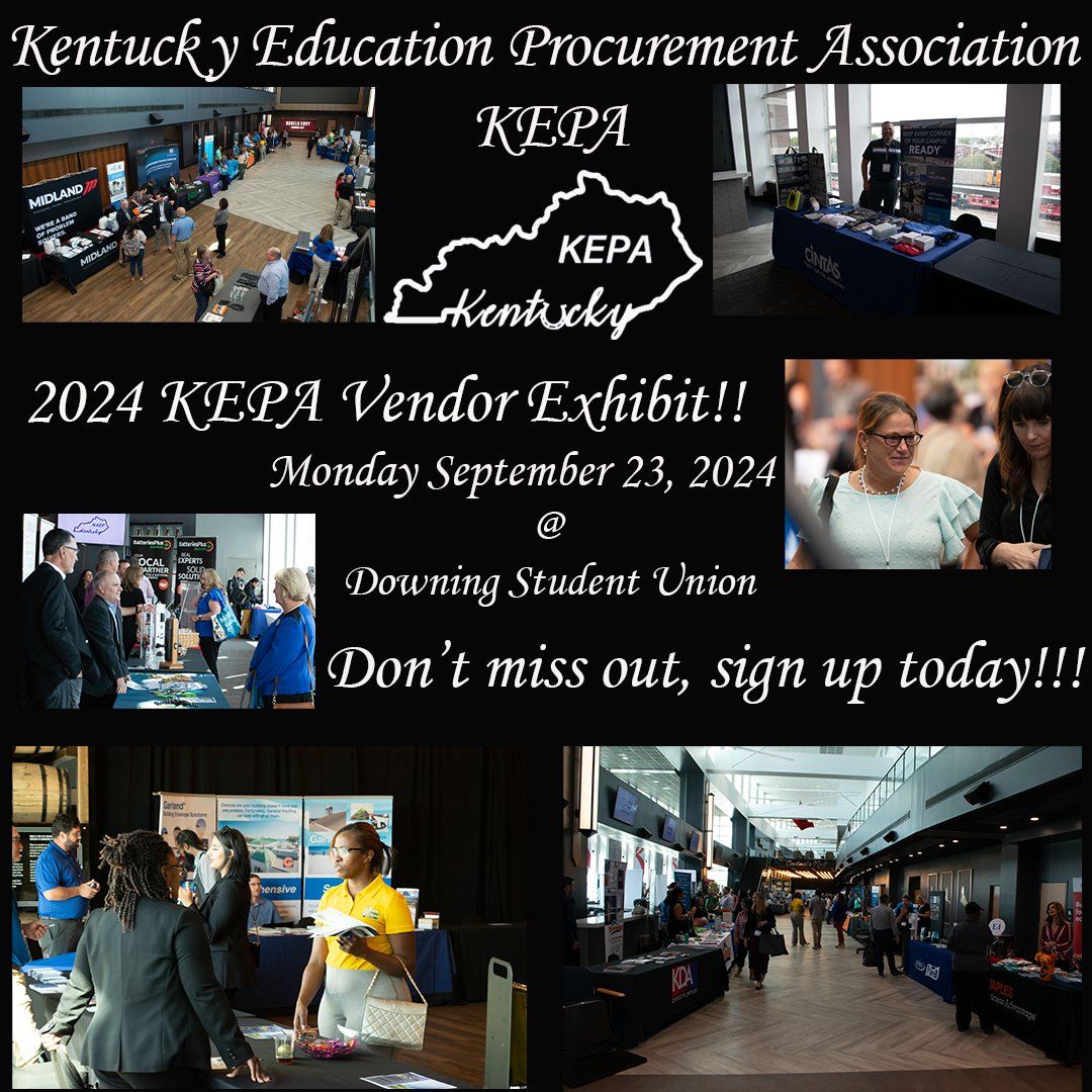 Kentucky Education Procurement Association (KEPA) Vendor Exhibit!!