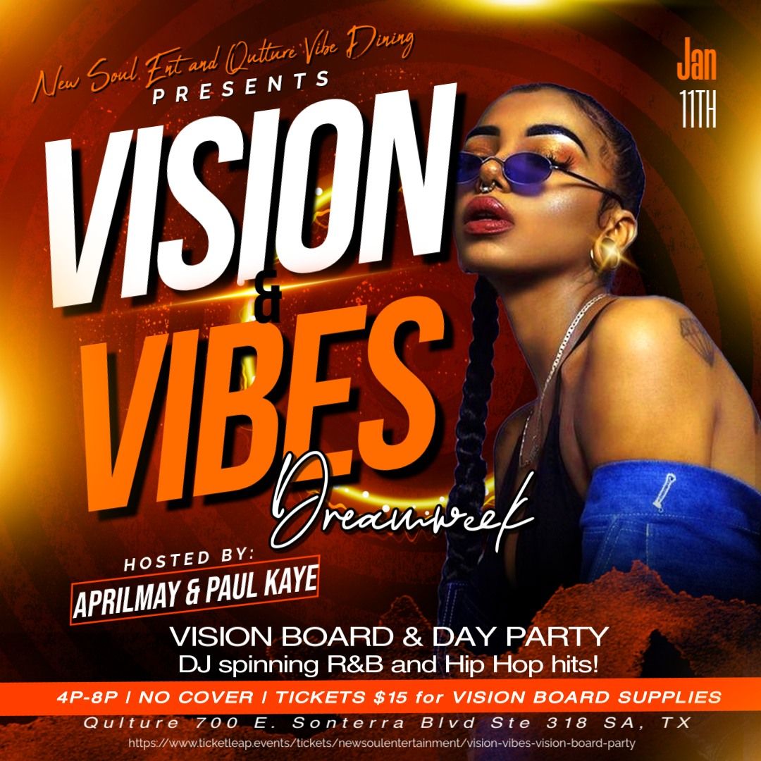 Vision and Vibes! Vision Board\/Day Party